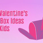 Fun Valentine’s Day Box Ideas for Kids: A Creative Guide