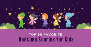 Top 50 favorite bedtime stories for kids