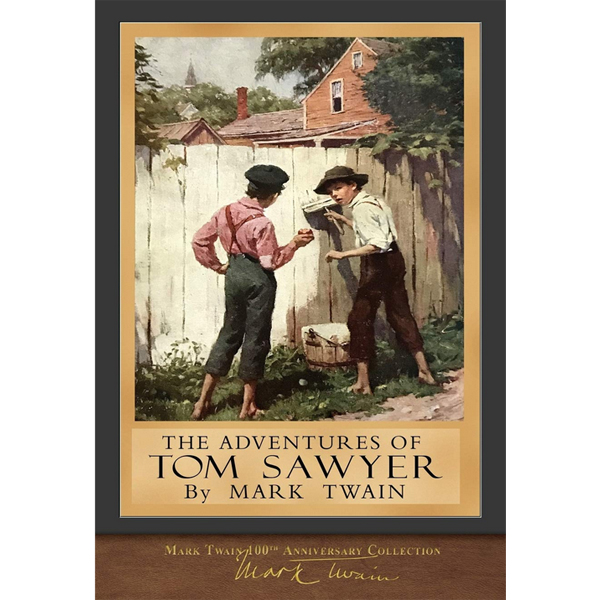 The Adventures of Tom Sawyer