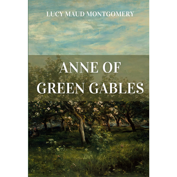 Anne of Green Gables