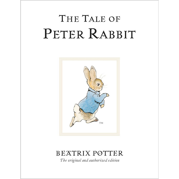 The Tale of Peter Rabbit by Beatrix Potter