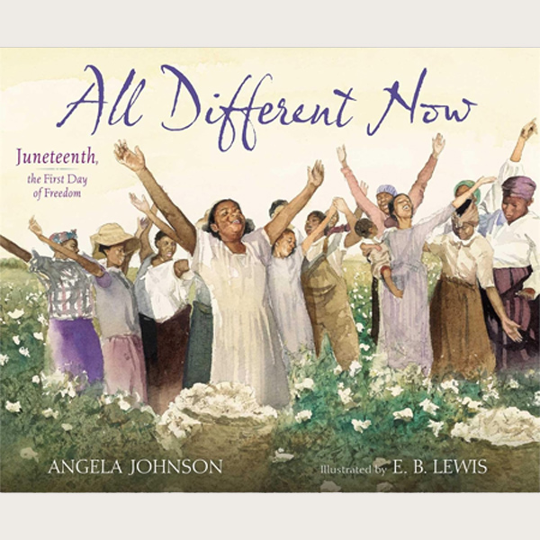 All Different Now Juneteenth