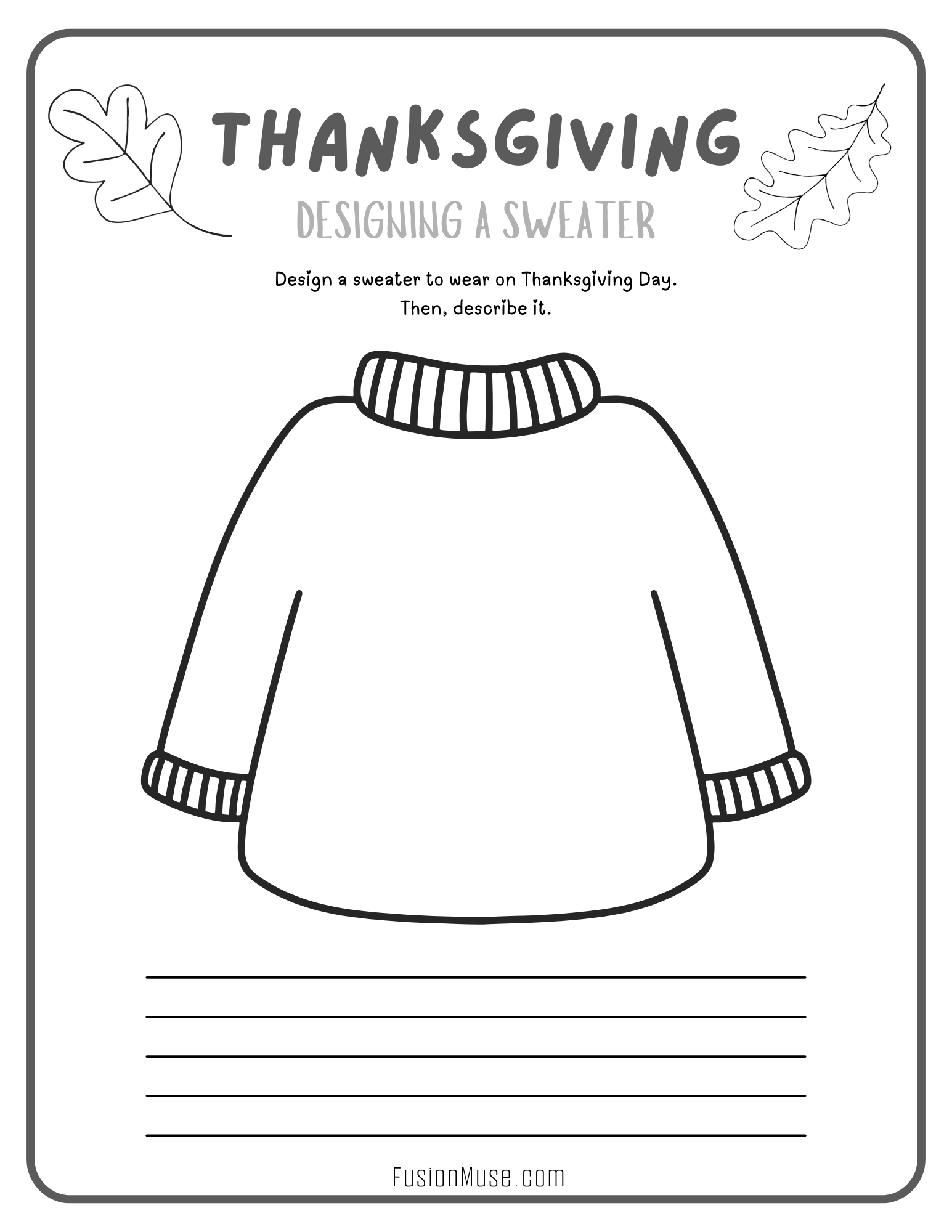 Thanksgiving Designing a Sweater Worksheet in Grayscale