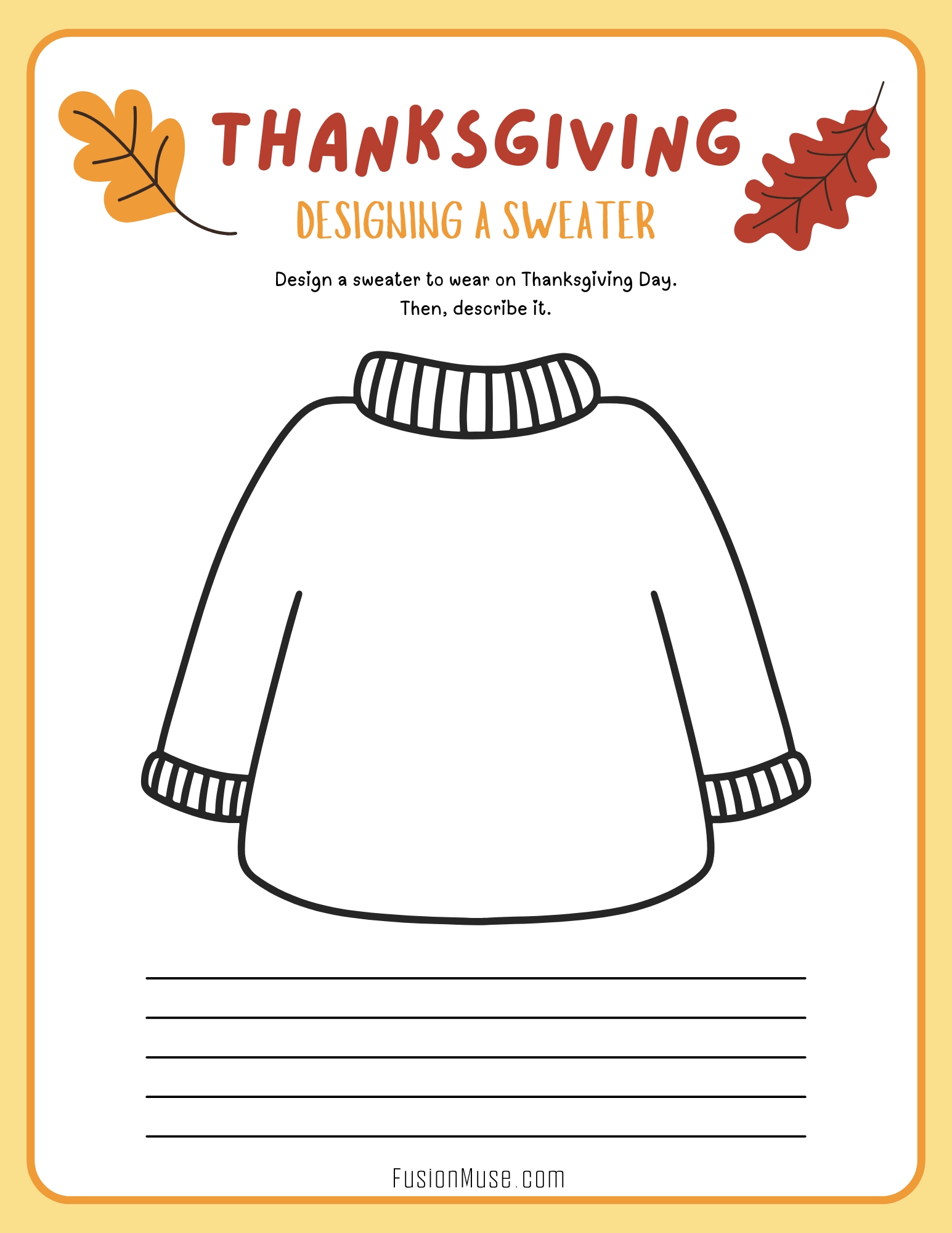 Thanksgiving Designing a Sweater